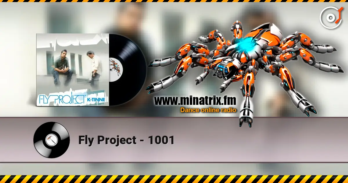 Fly Project - 1001 écouter en ligne en haute qualité | Minatrix.FM
