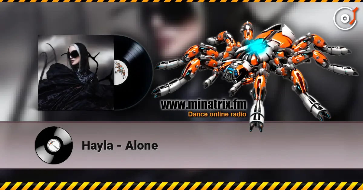 Hayla - Alone écouter en ligne en haute qualité | Minatrix.FM