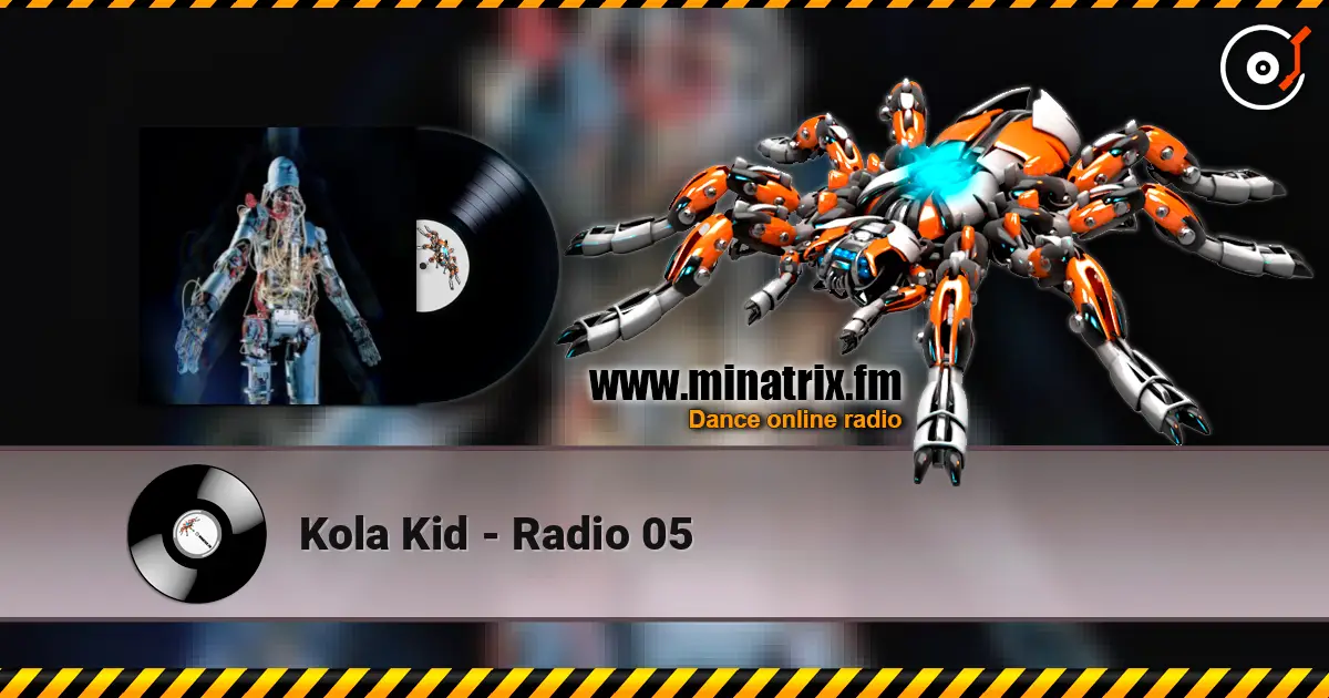 Kola Kid - Radio 05 écouter en ligne en haute qualité | Minatrix.FM