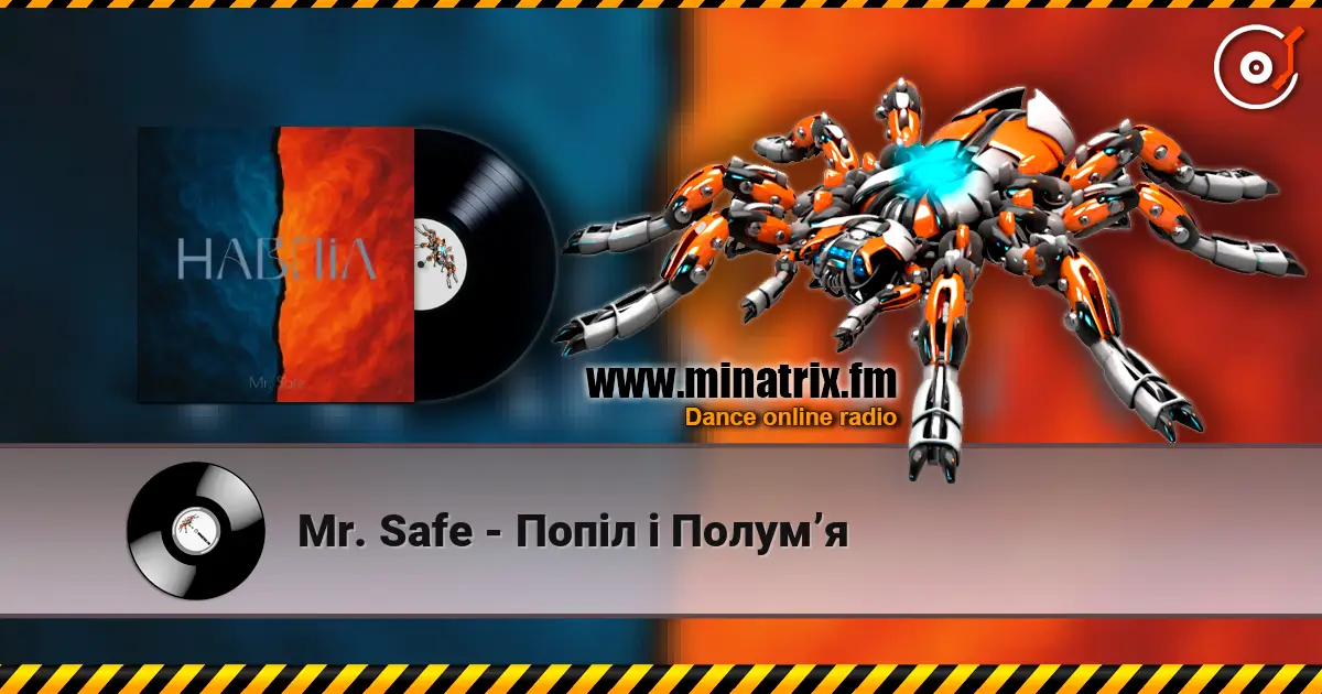 Mr. Safe - Попіл і Полумʼя écouter en ligne en haute qualité | Minatrix.FM