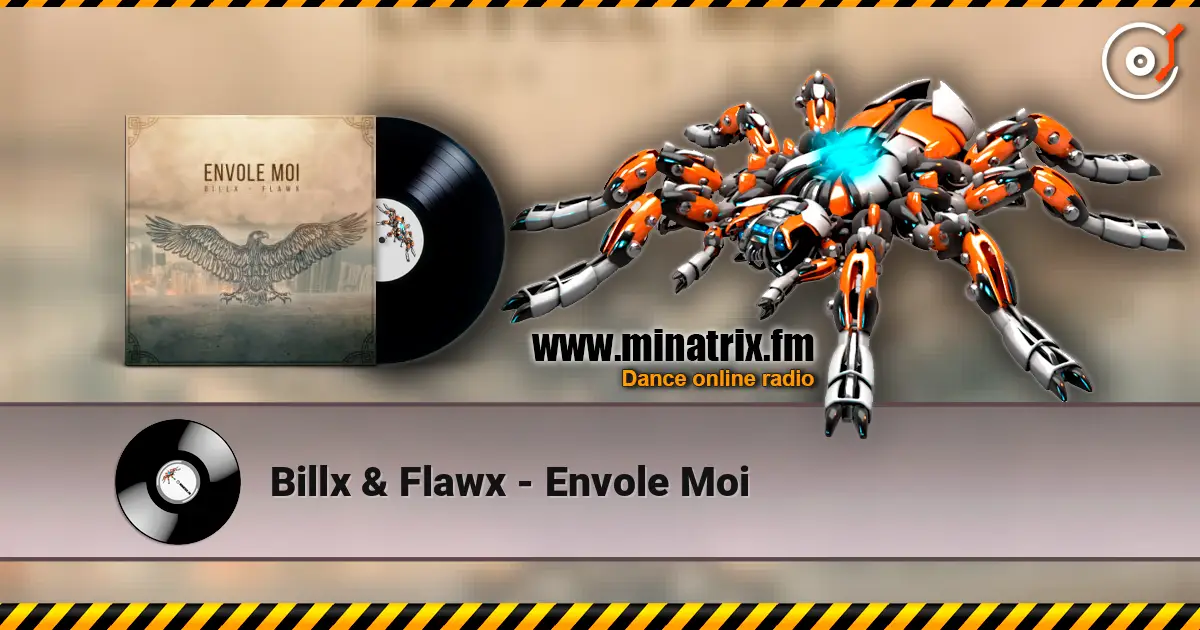 Billx & Flawx - Envole Moi écouter en ligne en haute qualité | Minatrix.FM