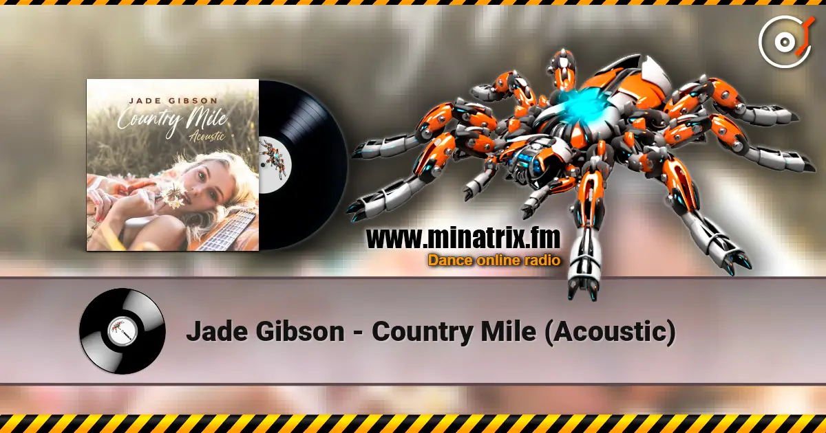 Jade Gibson - Country Mile (Acoustic) écouter en ligne en haute qualité | Minatrix.FM