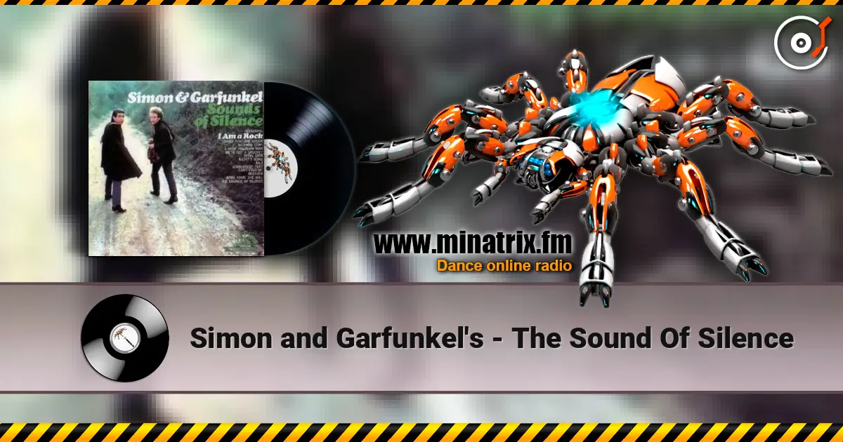 Simon and Garfunkel's - The Sound Of Silence écouter en ligne en haute qualité | Minatrix.FM