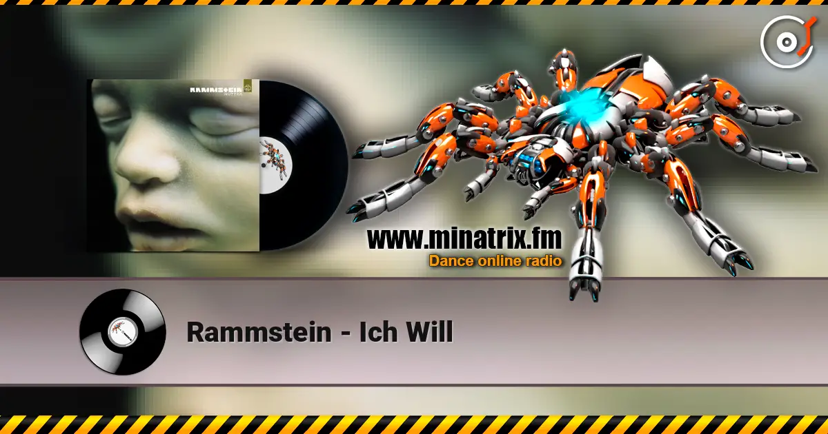 Rammstein - Ich Will écouter en ligne en haute qualité | Minatrix.FM