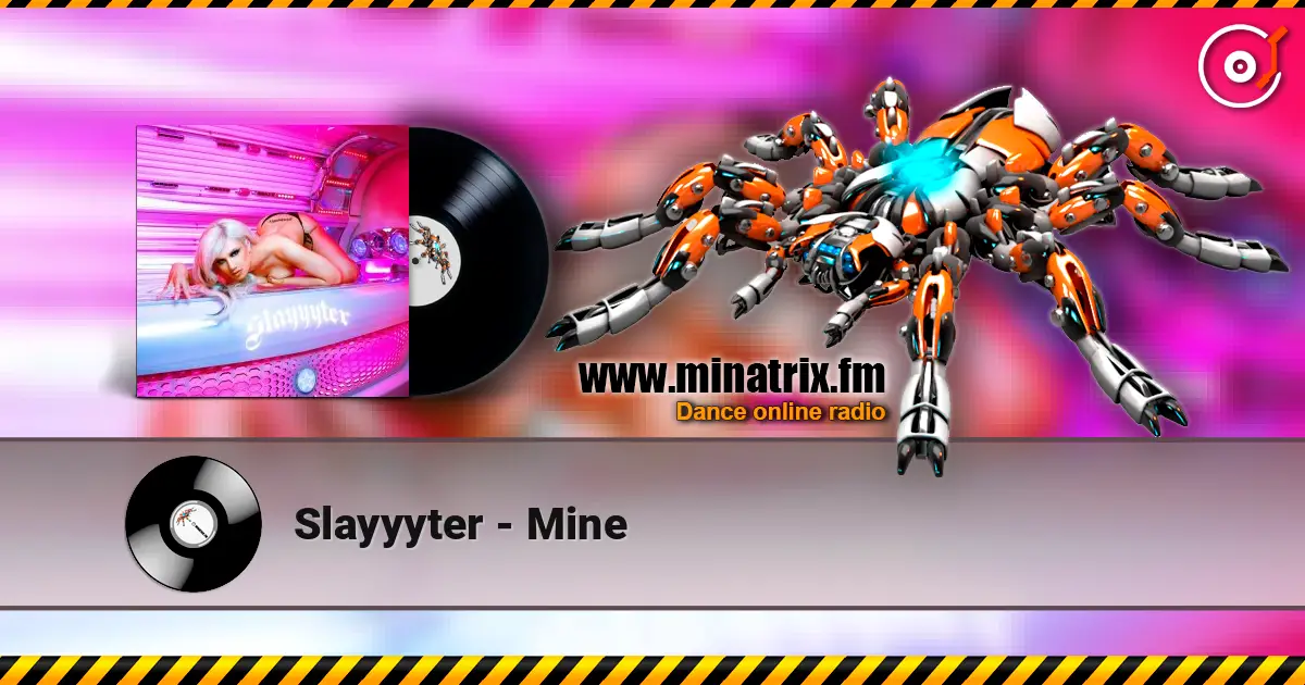 Slayyyter - Mine écouter en ligne en haute qualité | Minatrix.FM