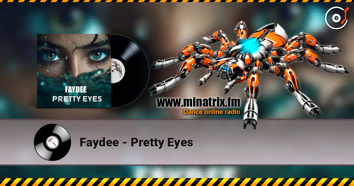 Faydee - Pretty Eyes écouter en ligne en haute qualité | Minatrix.FM