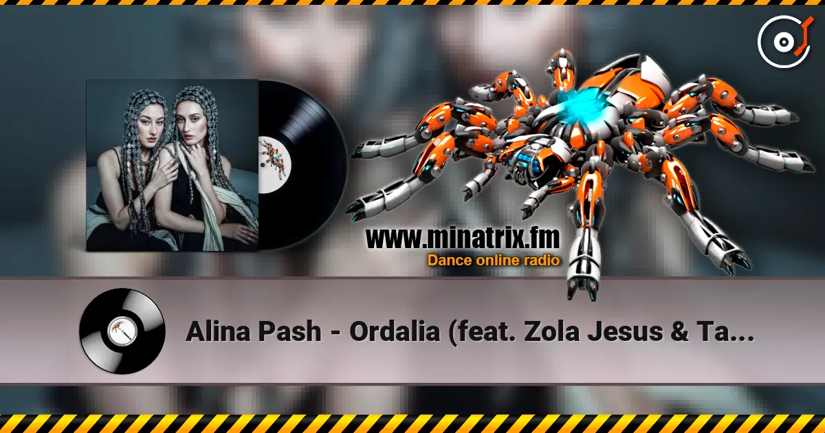 Alina Pash - Ordalia (feat. Zola Jesus & Taras Bazeev) (Coven Version) écouter en ligne en haute qualité | Minatrix.FM
