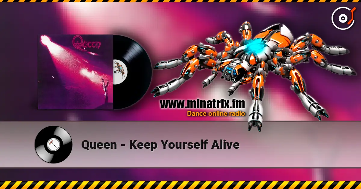 Queen - Keep Yourself Alive écouter en ligne en haute qualité | Minatrix.FM