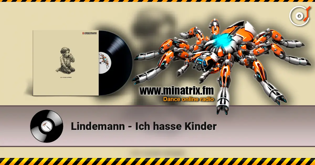 Lindemann - Ich hasse Kinder écouter en ligne en haute qualité | Minatrix.FM