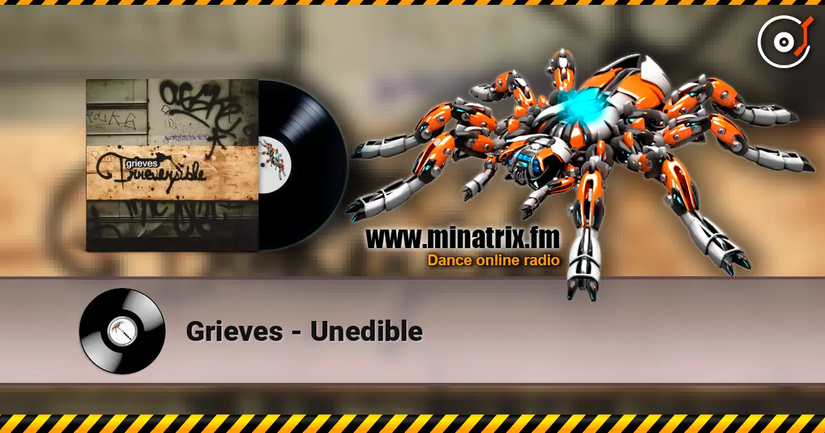 Grieves - Unedible écouter en ligne en haute qualité | Minatrix.FM