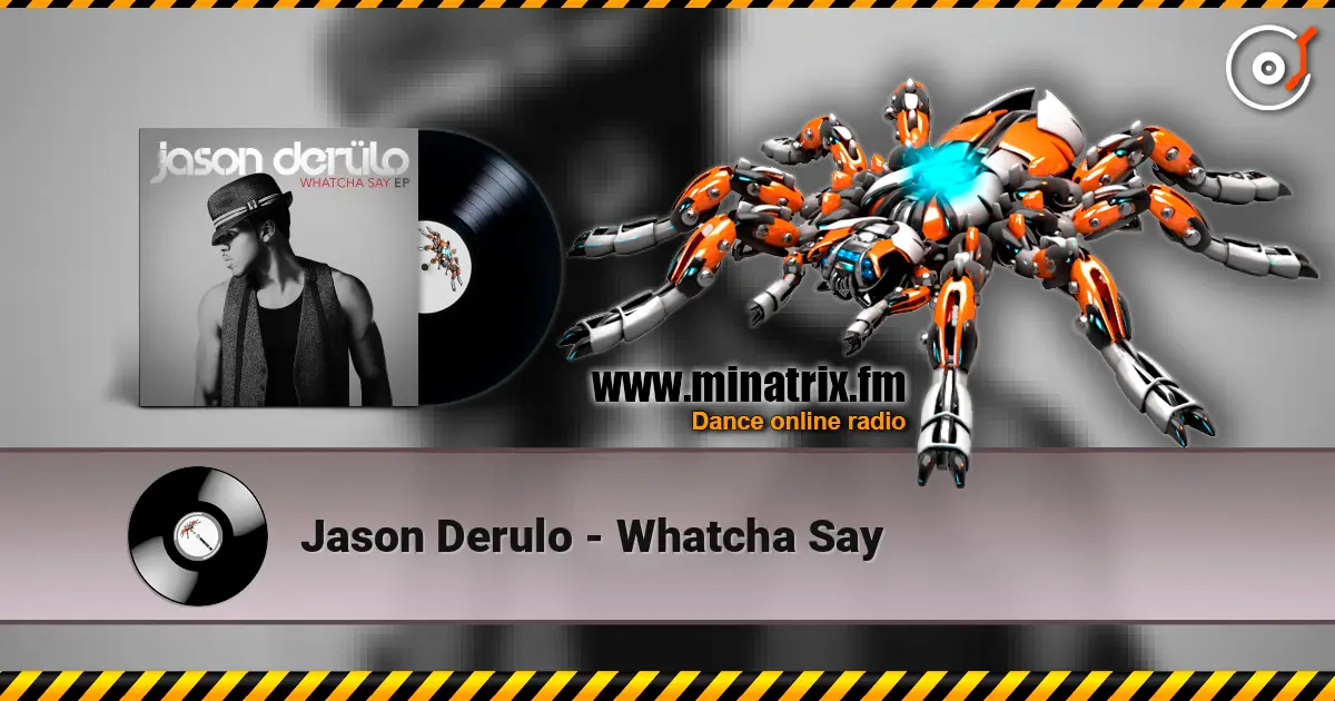 Jason Derulo - Whatcha Say écouter en ligne en haute qualité | Minatrix.FM