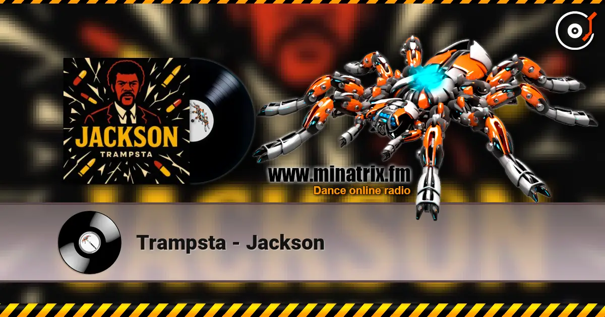 Trampsta - Jackson écouter en ligne en haute qualité | Minatrix.FM
