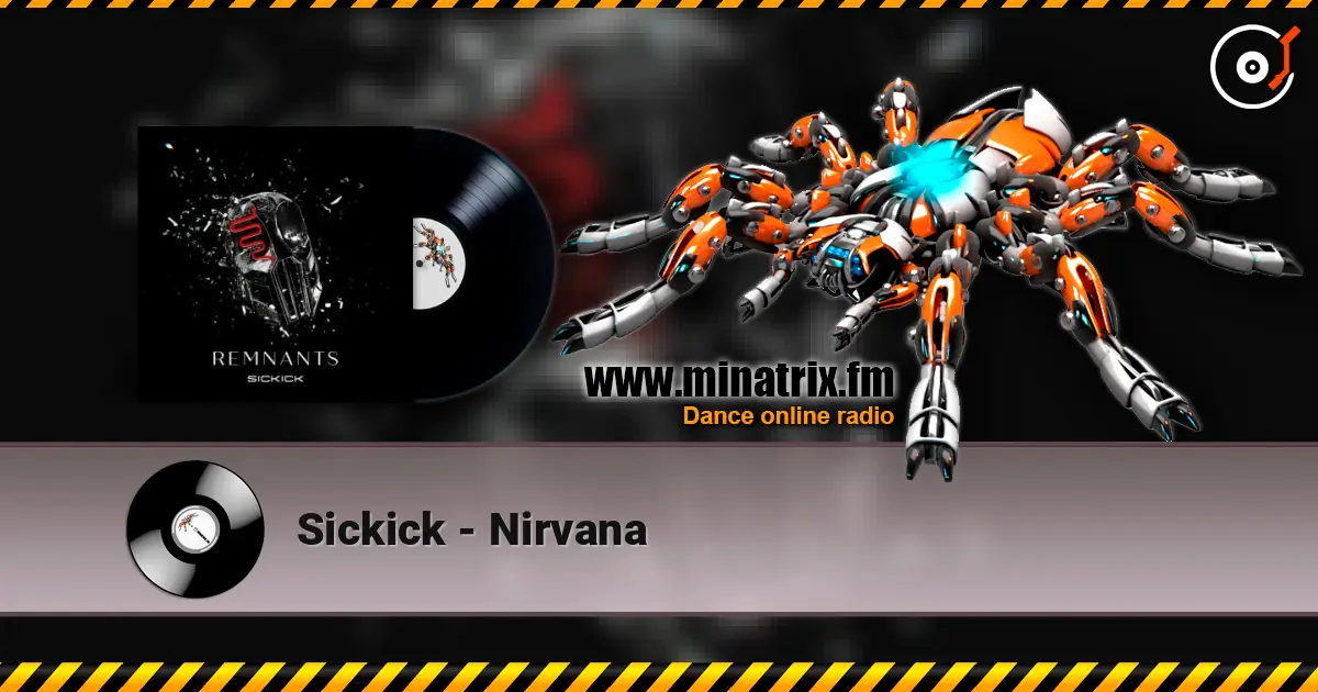 Sickick - Nirvana écouter en ligne en haute qualité | Minatrix.FM