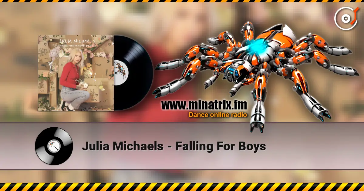 Julia Michaels - Falling For Boys écouter en ligne en haute qualité | Minatrix.FM