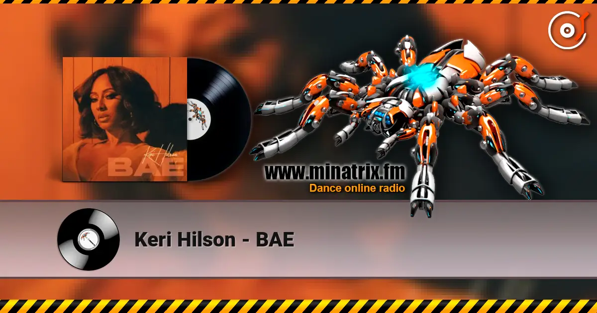 Keri Hilson - BAE écouter en ligne en haute qualité | Minatrix.FM
