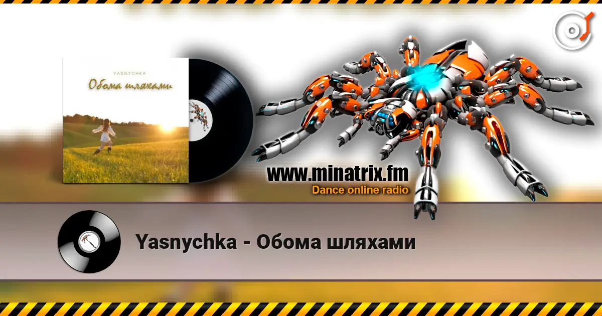Yasnychka - Обома шляхами écouter en ligne en haute qualité | Minatrix.FM