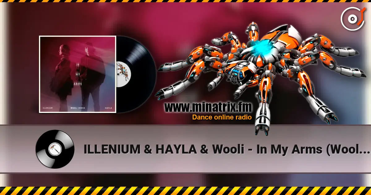 ILLENIUM & HAYLA & Wooli - In My Arms (Wooli Remix) écouter en ligne en haute qualité | Minatrix.FM
