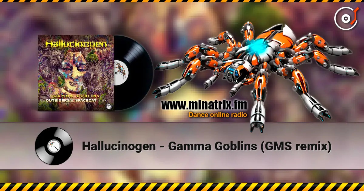 Hallucinogen - Gamma Goblins (GMS remix) écouter en ligne en haute qualité | Minatrix.FM