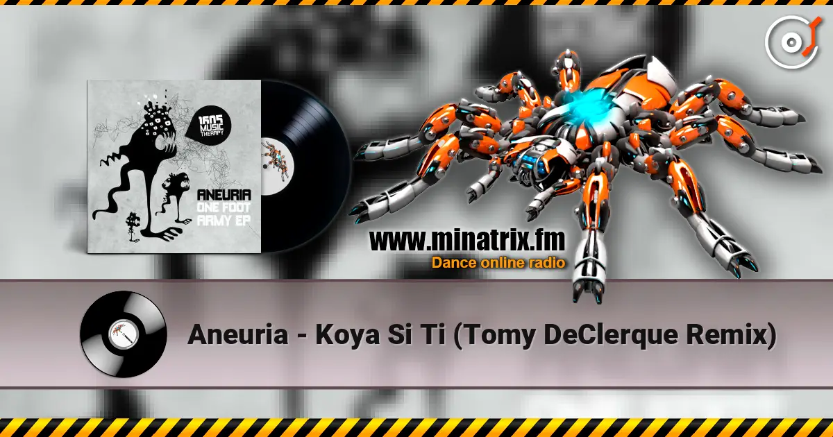 Aneuria - Koya Si Ti (Tomy DeClerque Remix) écouter en ligne en haute qualité | Minatrix.FM