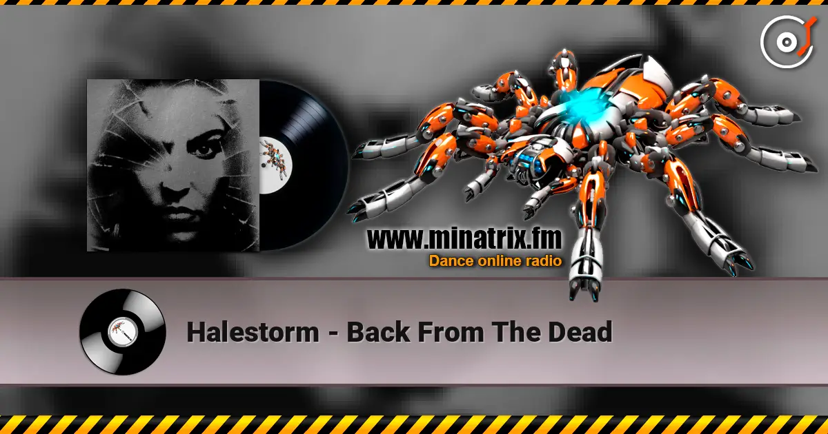 Halestorm - Back From The Dead écouter en ligne en haute qualité | Minatrix.FM