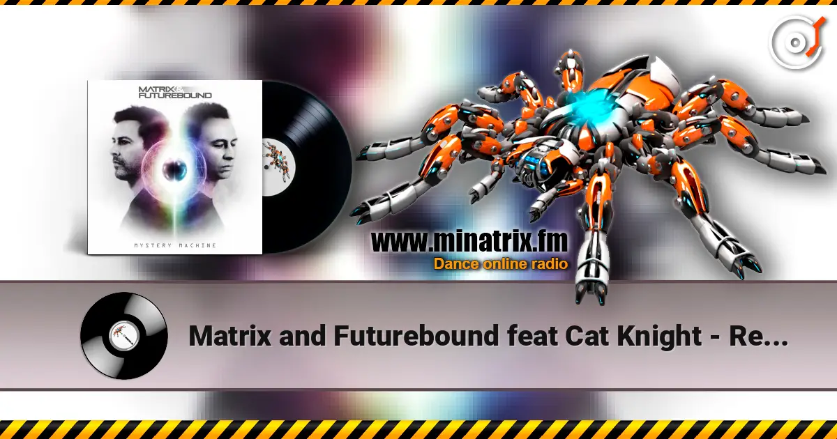 Matrix and Futurebound feat Cat Knight - Reflection écouter en ligne en haute qualité | Minatrix.FM