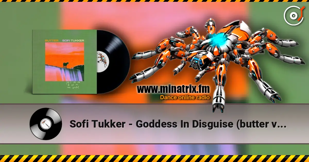 Sofi Tukker - Goddess In Disguise (butter version) écouter en ligne en haute qualité | Minatrix.FM