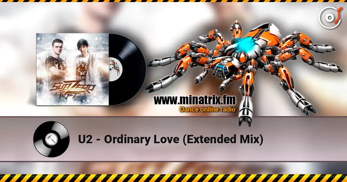 U2 - Ordinary Love (Extended Mix) écouter en ligne en haute qualité | Minatrix.FM