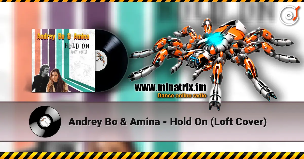 Andrey Bo & Amina - Hold On (Loft Cover) écouter en ligne en haute qualité | Minatrix.FM