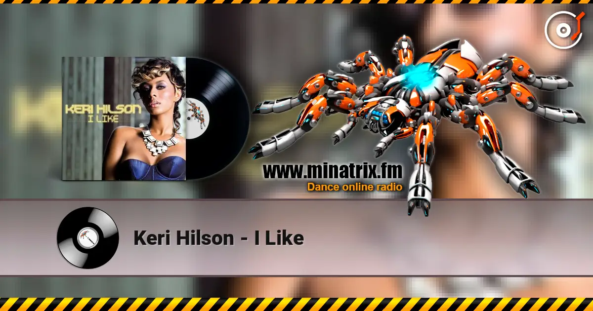 Keri Hilson - I Like écouter en ligne en haute qualité | Minatrix.FM