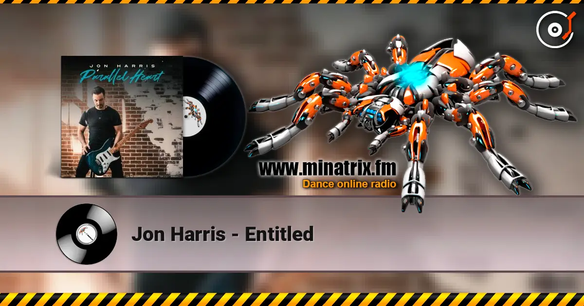 Jon Harris - Entitled écouter en ligne en haute qualité | Minatrix.FM