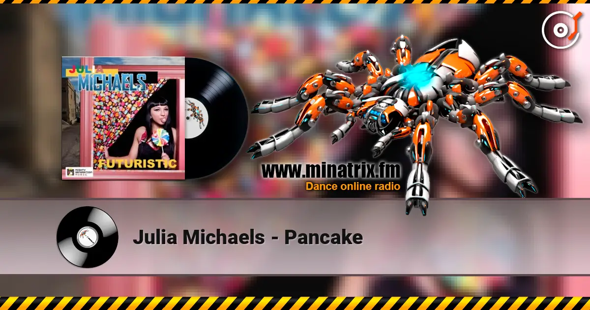 Julia Michaels - Pancake écouter en ligne en haute qualité | Minatrix.FM