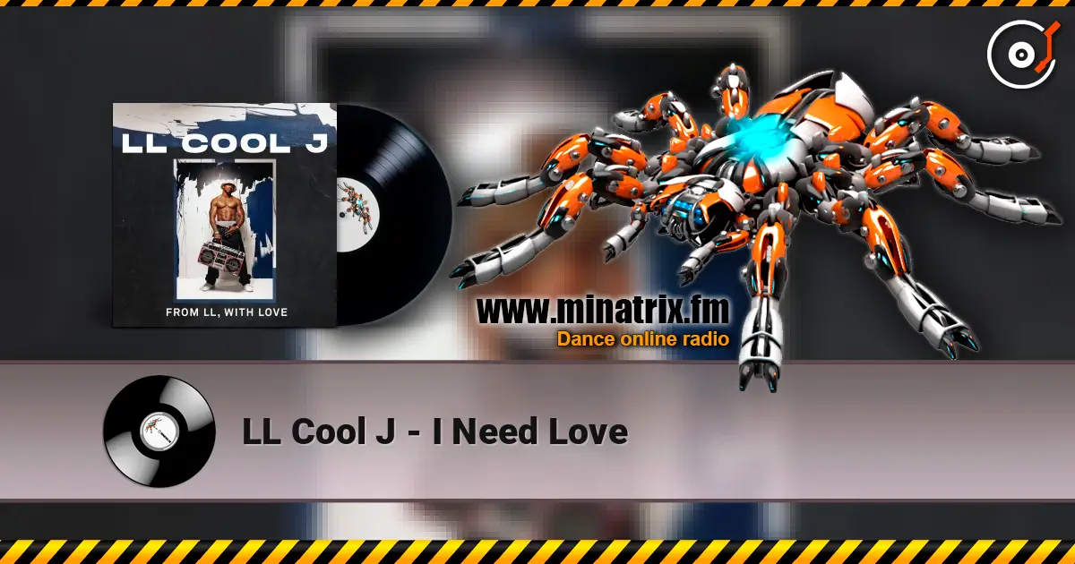 LL Cool J - I Need Love écouter en ligne en haute qualité | Minatrix.FM