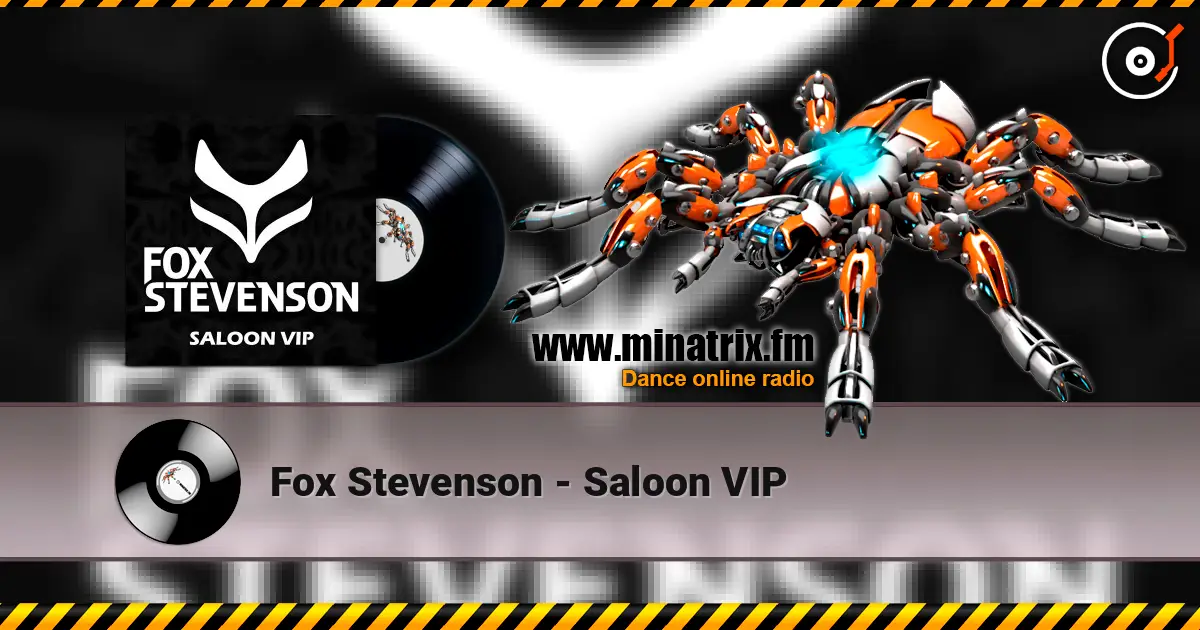 Fox Stevenson - Saloon VIP écouter en ligne en haute qualité | Minatrix.FM