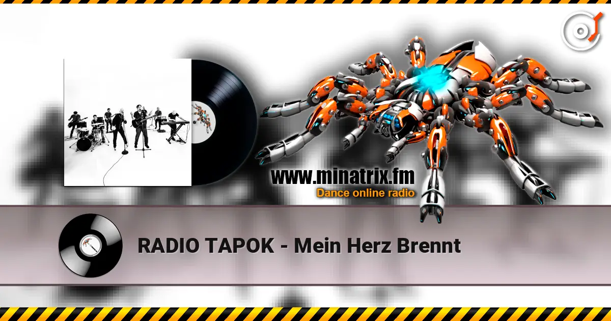 RADIO TAPOK - Mein Herz Brennt écouter en ligne en haute qualité | Minatrix.FM