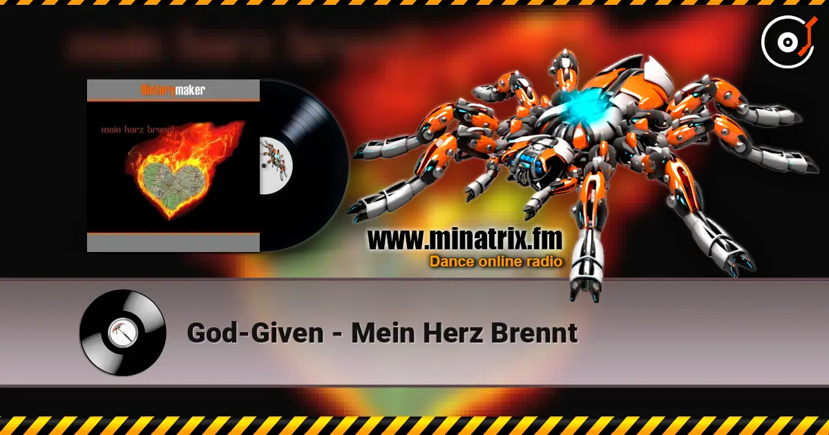 God-Given - Mein Herz Brennt écouter en ligne en haute qualité | Minatrix.FM