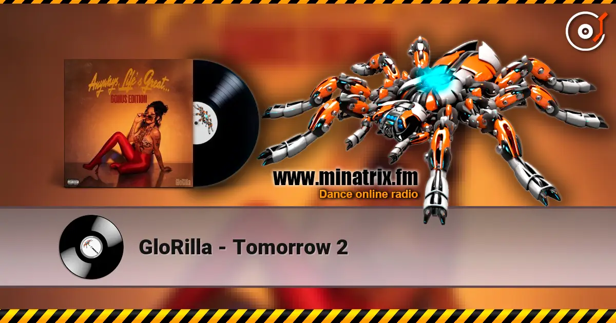 GloRilla - Tomorrow 2 écouter en ligne en haute qualité | Minatrix.FM
