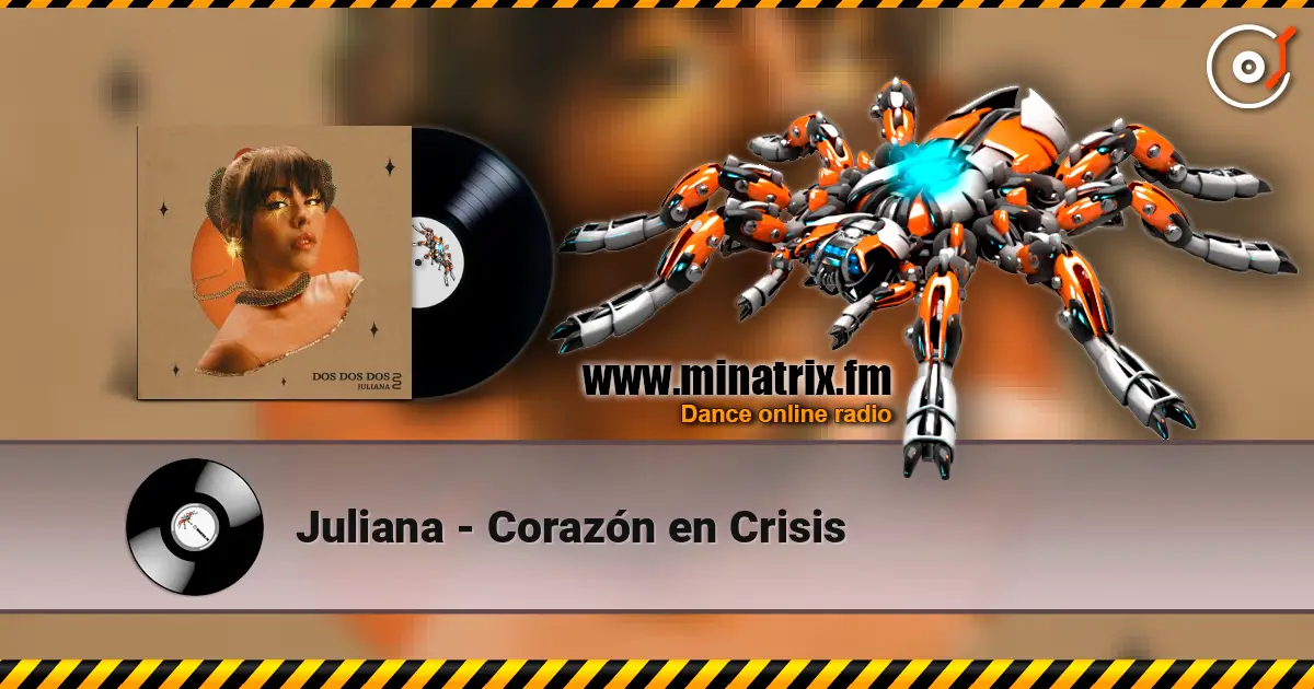 Juliana - Corazón en Crisis écouter en ligne en haute qualité | Minatrix.FM