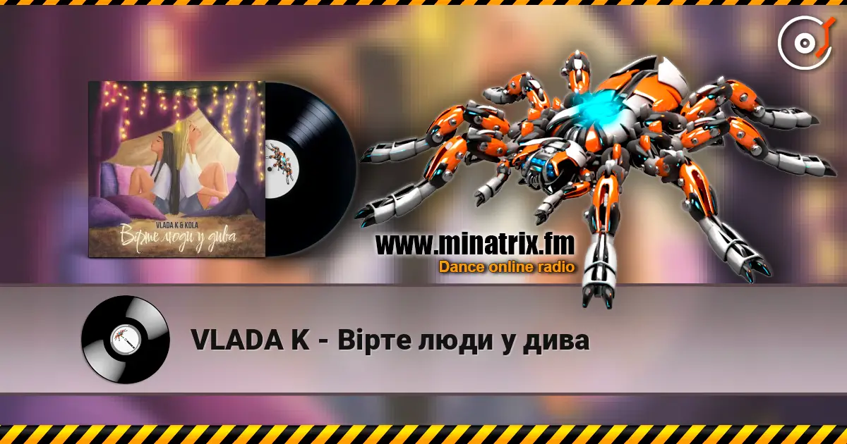 VLADA K - Вірте люди у дива écouter en ligne en haute qualité | Minatrix.FM