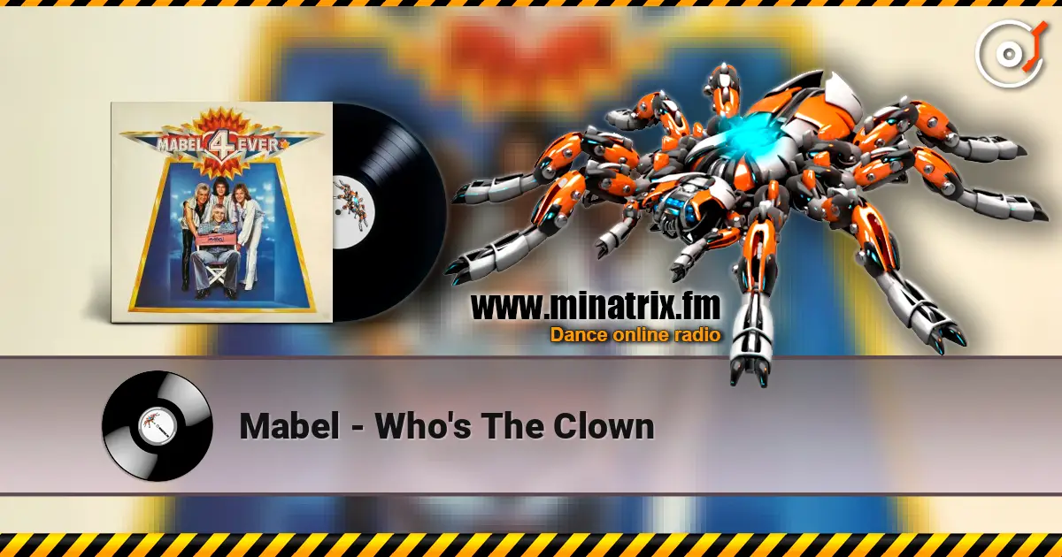 Mabel - Who's The Clown écouter en ligne en haute qualité | Minatrix.FM