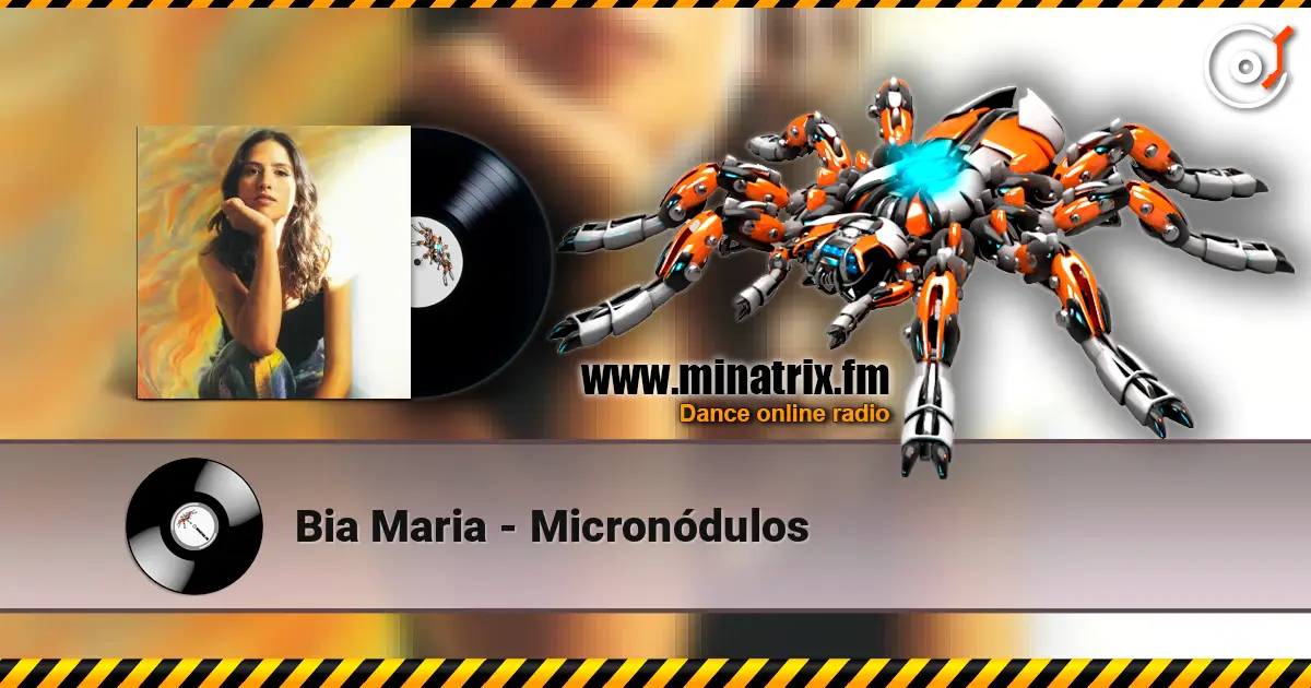 Bia Maria - Micronódulos écouter en ligne en haute qualité | Minatrix.FM