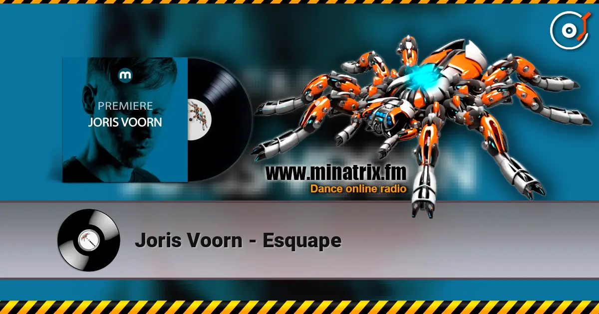 Joris Voorn - Esquape écouter en ligne en haute qualité | Minatrix.FM