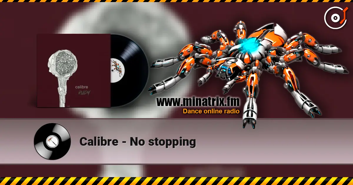 Calibre - No stopping écouter en ligne en haute qualité | Minatrix.FM