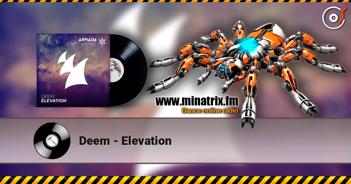 Deem - Elevation écouter en ligne en haute qualité | Minatrix.FM