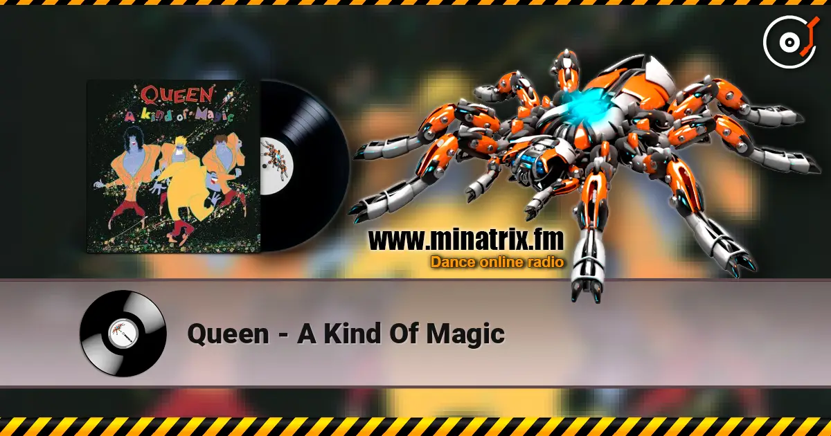 Queen - A Kind Of Magic écouter en ligne en haute qualité | Minatrix.FM