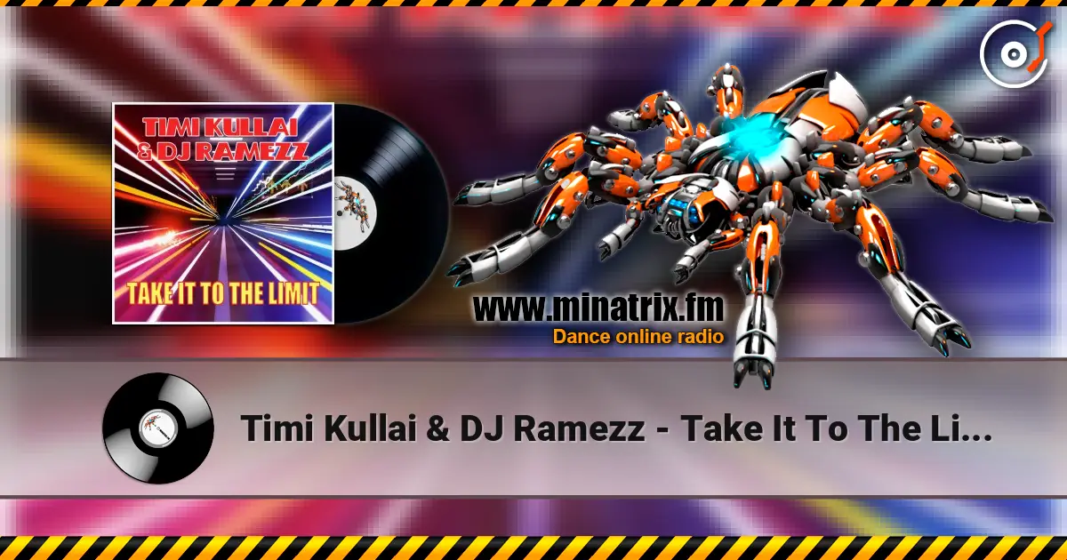 Timi Kullai & DJ Ramezz - Take It To The Limit (Centory Cover) écouter en ligne en haute qualité | Minatrix.FM
