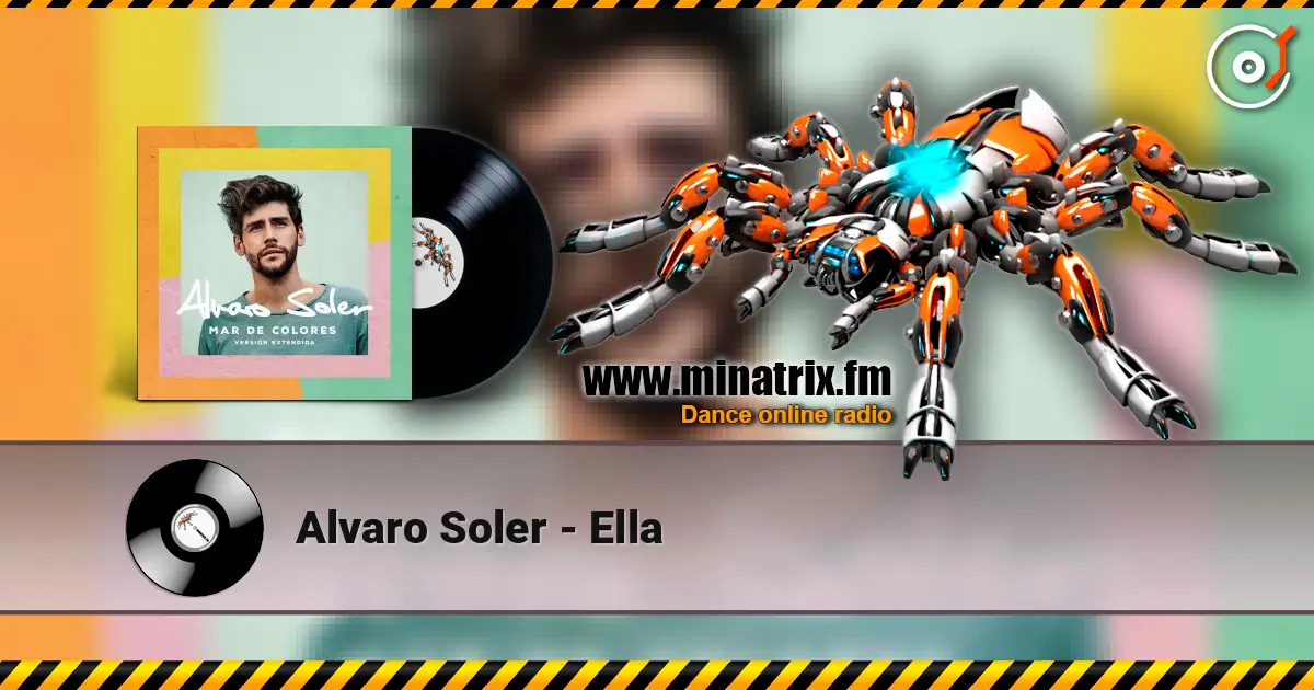 Alvaro Soler - Ella écouter en ligne en haute qualité | Minatrix.FM