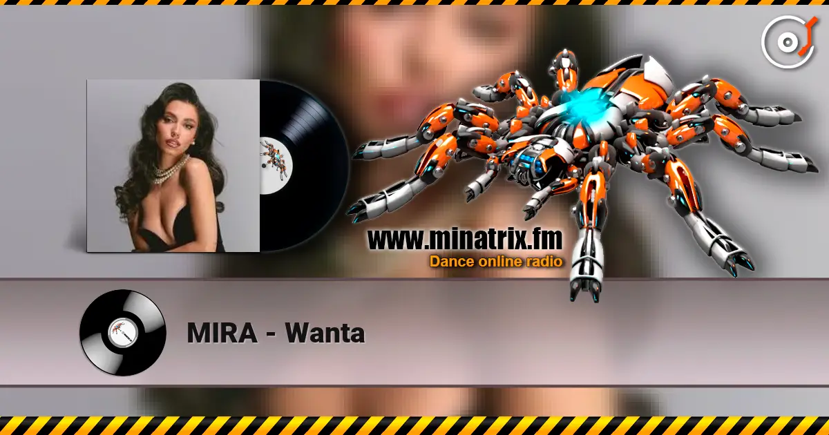 MIRA - Wanta écouter en ligne en haute qualité | Minatrix.FM