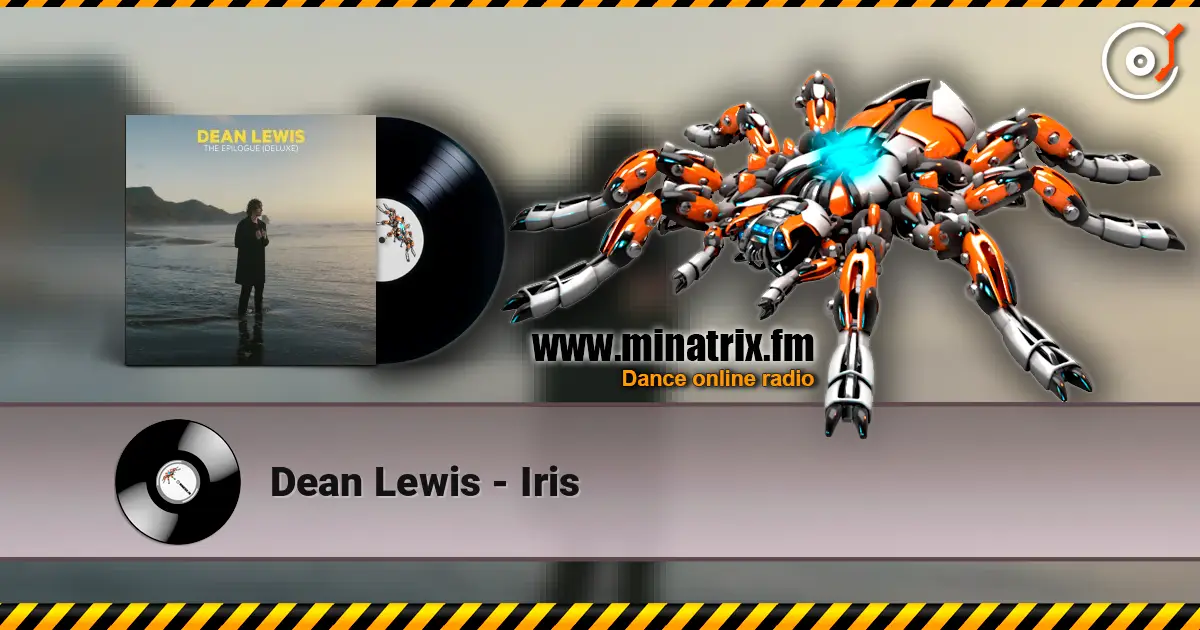 Dean Lewis - Iris écouter en ligne en haute qualité | Minatrix.FM
