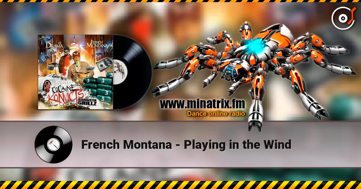 French Montana - Playing in the Wind écouter en ligne en haute qualité | Minatrix.FM