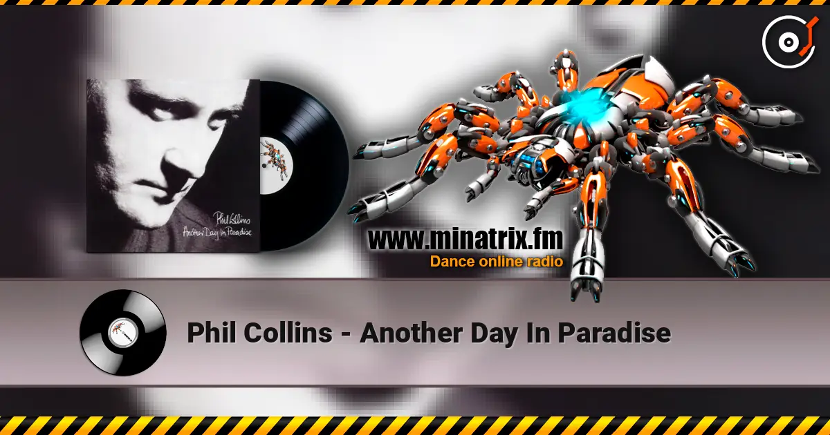 Phil Collins - Another Day In Paradise écouter en ligne en haute qualité | Minatrix.FM